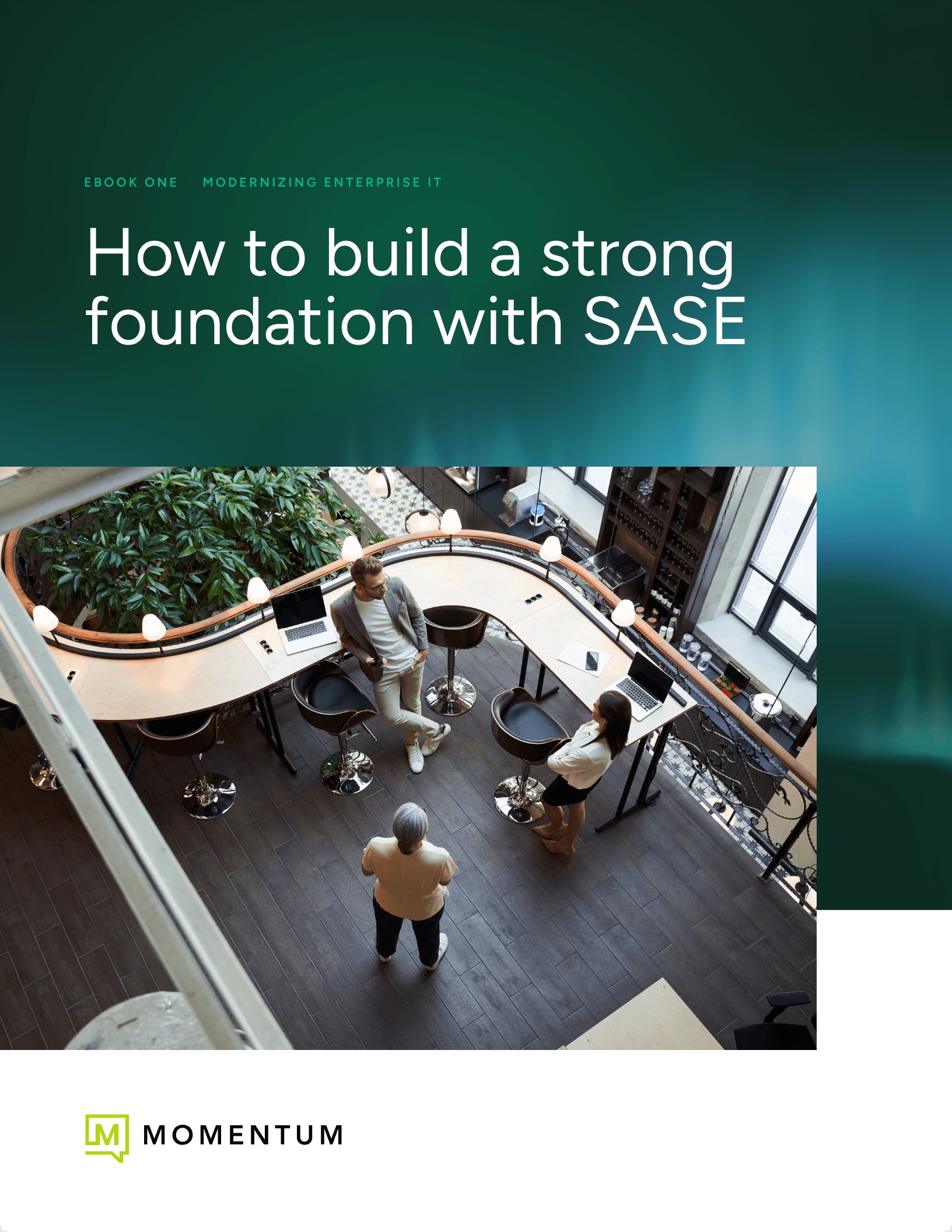 How to build a strong foundation with SASE cover